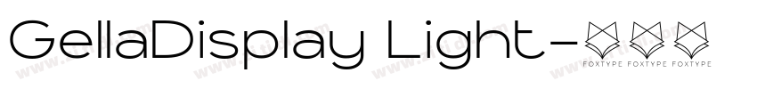 GellaDisplay Light字体转换